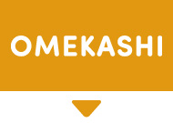 OMEKASHI