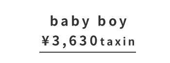 baby boy
\3,630taxin